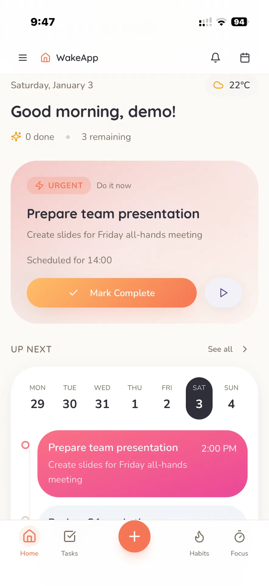 Wake-App home screen with the next task to finish, the weather and an Up Next timeline